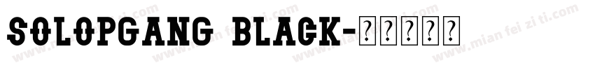 Solopgang Black字体转换